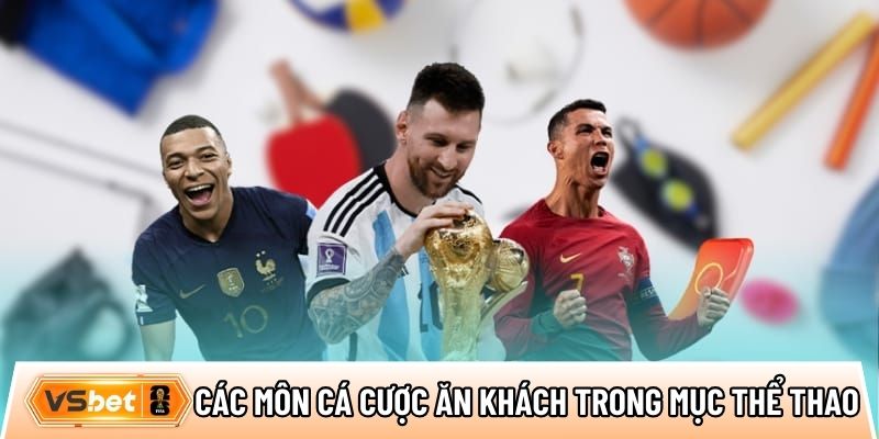 Top các môn cá cược ăn khách trong mục thể thao