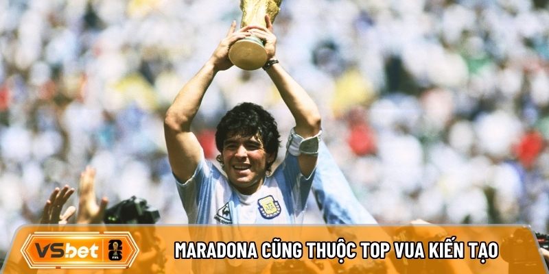 Maradona cũng thuộc top vua kiến tạo World Cup